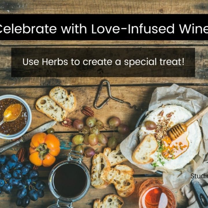 Herb Love Infused WIne