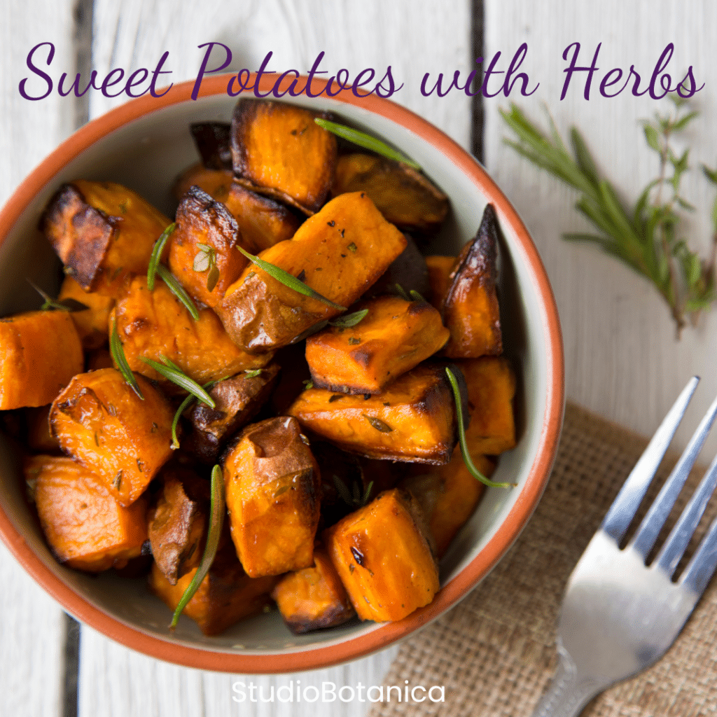 Sweet Potatoes with herbs Rosemary + thyme
