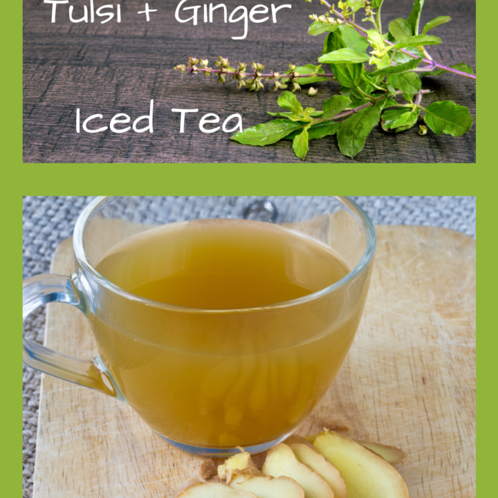 Herbal Iced tea recipes Tulsi Ginger
